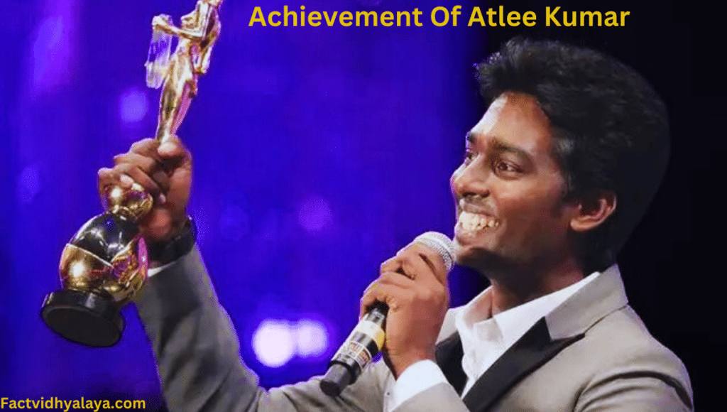 Achievement of Director atlee kumar