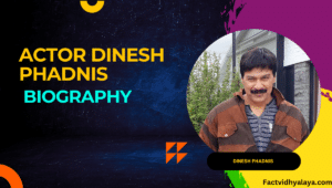 Dinesh Phadnis Biography
